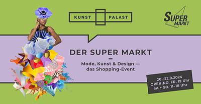 Der Super Markt im Kunstpalast Düsseldorf