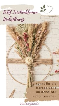 DIY Herbstkranz mit Trockenblumen