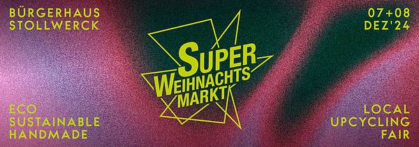 Der Super Weihnachtsmarkt 2024