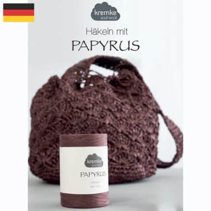 Anleitungsheft Papyrus deutsch - Kremke Soul Wool